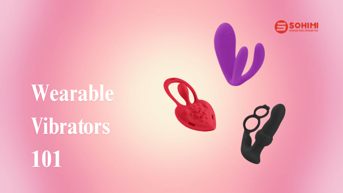Beginner Guide to Panty Vibrators - Sohimi